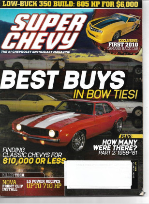 SUPER CHEVY 2008 MAY - 2010 CAMARO RACE CAR, NOVA FRONT CLIP, '69 CAMARO